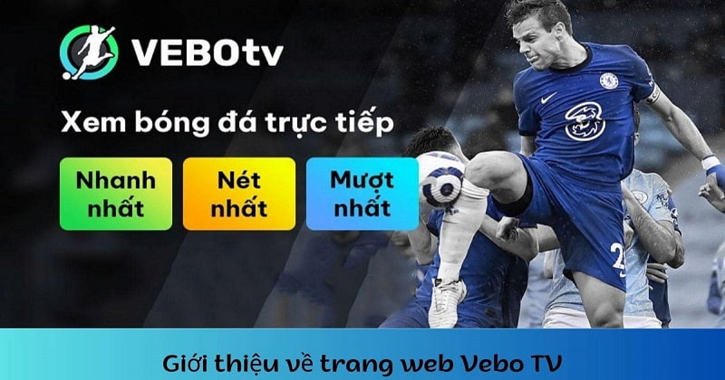 Lưu ý để có xem bóng đá trực tiếp kèo nhà cái hiệu quả - VeboTV